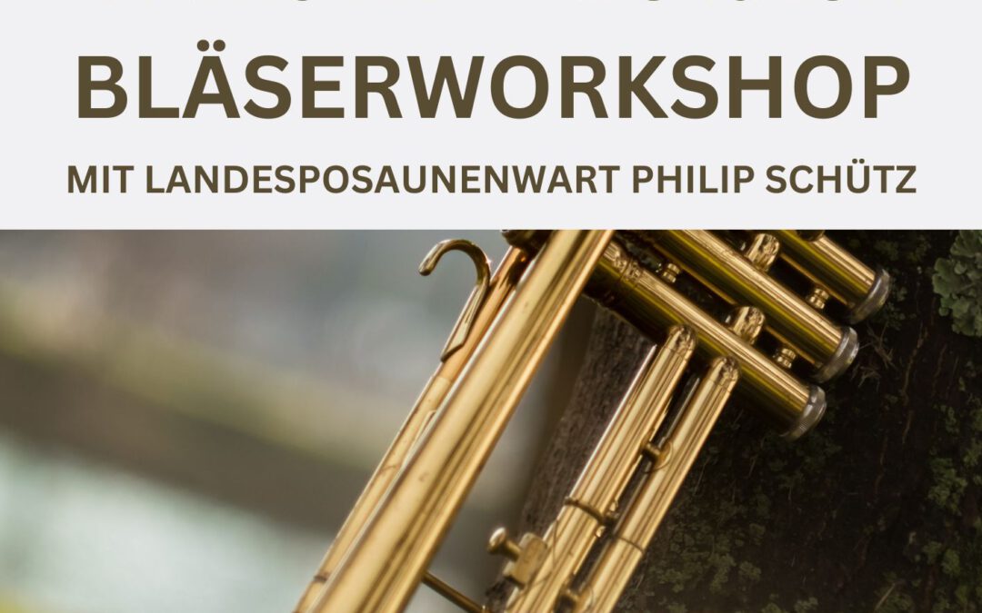 Bläserworkshop mit Philip Schütz 08.10.2024