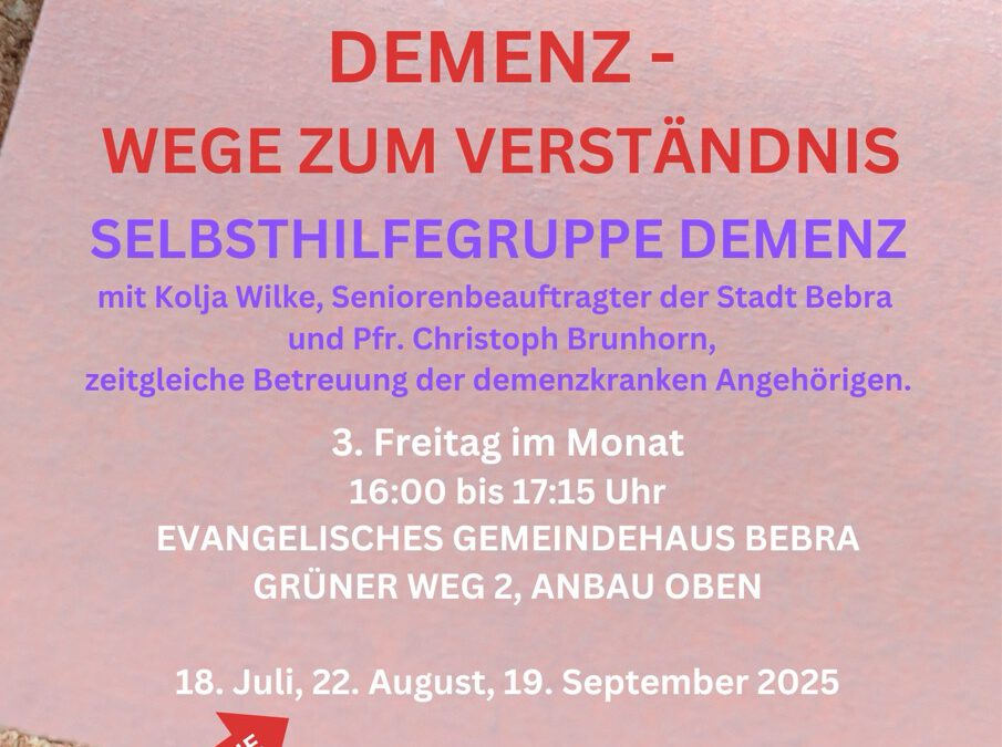Selbsthilfegruppe Demenz im Juli bis September 2025