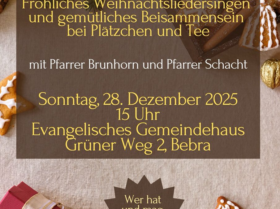 Fröhliches Weihnachtsliedersingen am 28. Dezember 15:00 Uhr