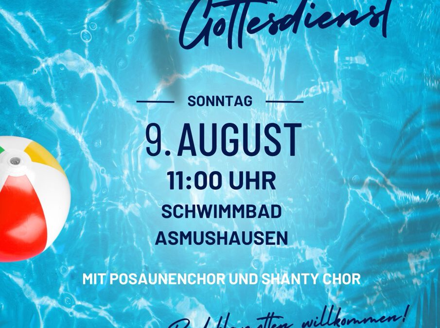 Schwimmbad-Gottesdienst Asmushausen 09.08.26